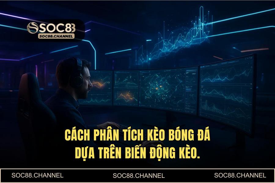 Ma trận biến động kèo: Đọc vị nhà cái qua chỉ số Asian Handicap