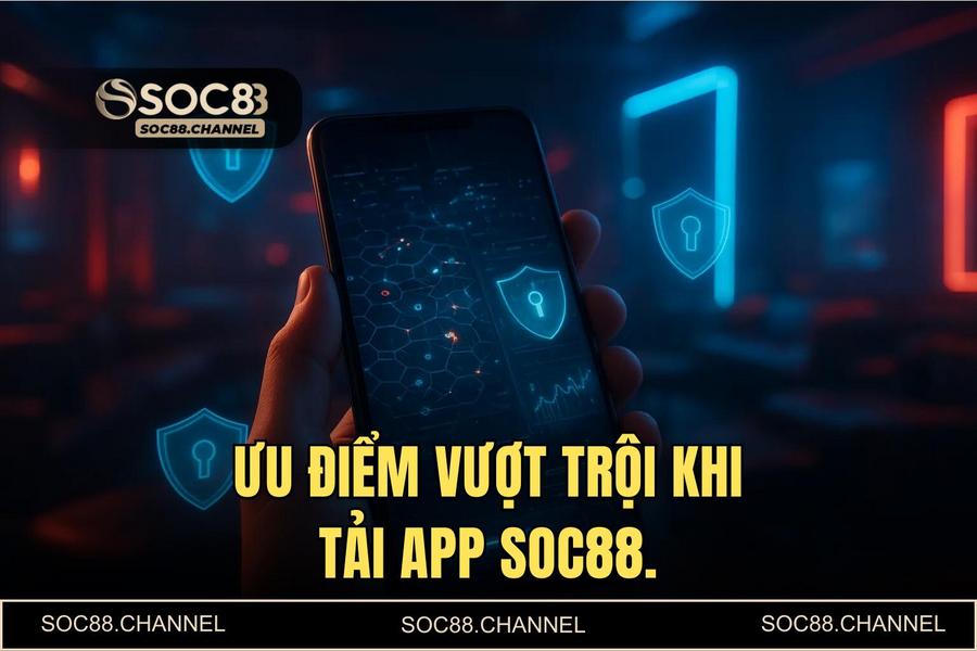 Ưu điểm vượt trội khi thực hiện quy trình tại hệ thống tự động của SOC88